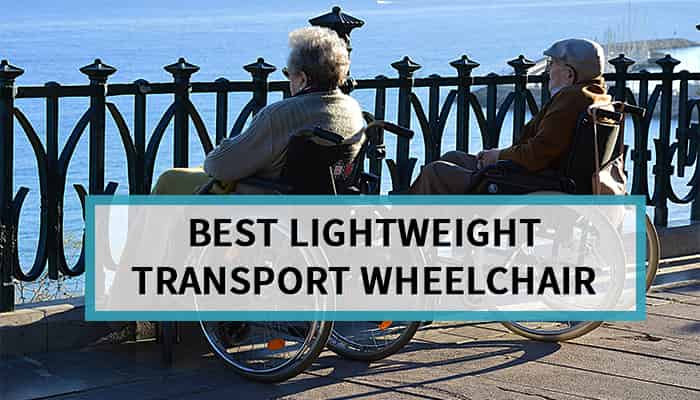 Best Lightweight Transport Wheelchair